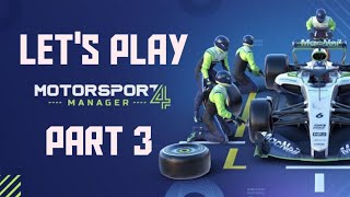 Lets Play Motorsport Manager 4  Part 3 [upl. by Alfred]