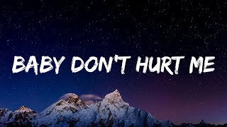 David Guetta Anne Marie Coi Leray  Baby Dont Hurt Me Lyrics [upl. by Marijn]