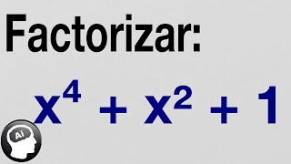 Factorizacion nivel avanzado por artificios algebraicos x⁴x²1 [upl. by Colas]