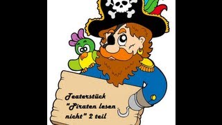 Grundschule Ohle Plettenberg Theaterstück quotPiraten lesen nichtquot 2 teil [upl. by Ellehcyt]