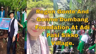 Regon Dumbang Foundation Programme at Adi Pasi Sikko village [upl. by Ermeena]