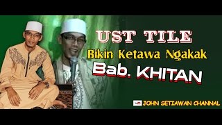 UST TILE  KHITAN [upl. by Wehner]