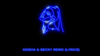 Keisha amp Becky Remix Lyrics [upl. by Kaliski]