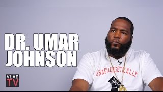 Dr Umar Johnson You Can Have an AllGay School in the US But Not AllBlack [upl. by Irim726]