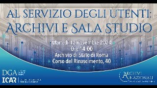 Al servizio degli utenti Archivi e Sala studio [upl. by Annairb221]