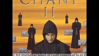 Benedictine Monks of Santo Domingo de Silos compilation of chants part 1 [upl. by Alleira]