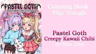 Pastel Goth Creepy Kawaii Chibi Alba Leon coloring Book Flip Trough fliptrough coloringbook [upl. by Gilman]