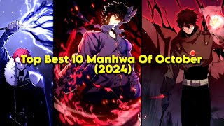 Top Best 10° Manhwa Of October 2024 🍷🔥  manhwa manhua recommended recommendations [upl. by Yelsnik]