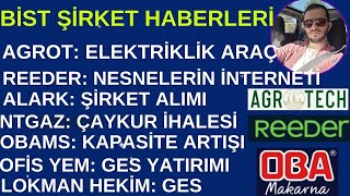 BUGÃœN BORSADA NELER OLDU ÅÄ°RKETLER Ä°LE Ä°LGÄ°LÄ° Ã–NEMLÄ° KAP HABERLERÄ° SATIN ALMALAR GELÄ°ÅMELER [upl. by Britton]