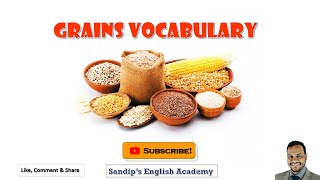 Sandips English Academy  Grains Vocabulary  धान्य के नाम [upl. by Blanche]