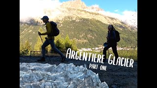 Glacier dArgentiere pt 1  Hiking French Alps glacierdargentiere [upl. by Frentz]