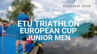 ETU Triathlon European Cup Junior Men 2018 Kitzbühel [upl. by Anujra]