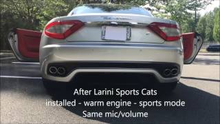 Maserati GranTurismo S 47L exhaust before and after Larini Sports Cats install [upl. by Selby]