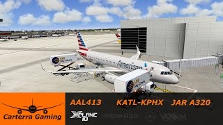 AAL413  KATLKPHX  JARDesign A320  XPlane  1440p [upl. by Yusem]