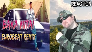 Baka Mitai Dame Da Ne Eurobeat Remix Keisari Eurobeat  Reaction BBT [upl. by Ammon864]