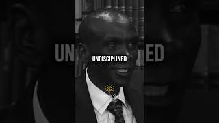 Are you disciplined  Eliud Kipchoge [upl. by Yaras]