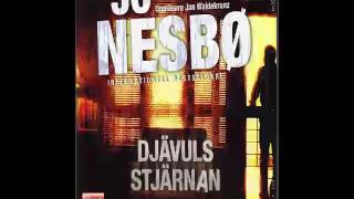 Jo Nesbø Djävulsstjärnan Ljudbok Del 1 [upl. by Prince]