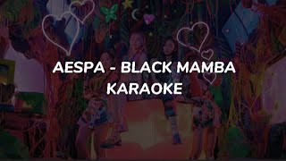 AESPA 에스파 Black mamba Karaoke  easy lyrics [upl. by Tallula]