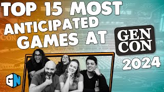 Top 15 Most Anticipated Games at Gen Con 2024 [upl. by Rusell]