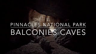 Balconies Caves Trail  Pinnacles National Park [upl. by Annal700]