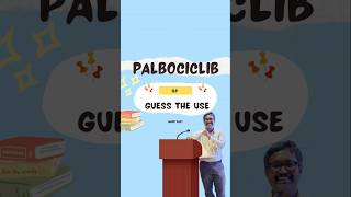 Palbociclib  New Drug  Pharmacovigilance neetpg mbbs [upl. by Rehpotirhc]