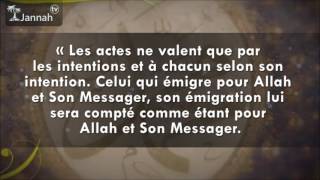 Les hadiths indispensables  lintention [upl. by Adlog]