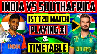 INDIA vs SOUTHAFRICA IST T20 MATCH  PLAYING 11 amp SCHEDULE [upl. by Airad679]