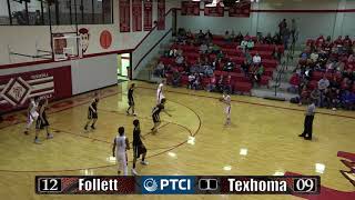 PTCI Basketball Follett vs Texhoma 121917 Boys [upl. by Llevaj]