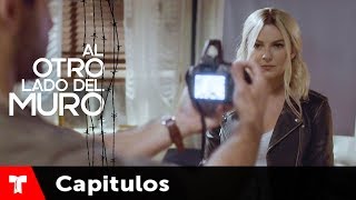 Al Otro Lado Del Muro  Capítulo 30  Telemundo Novelas [upl. by Karlise373]