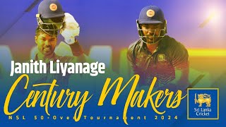 Century Makers  Janith Liyanage  NSL 50Over Tournament 2024 [upl. by Josler]