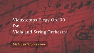 Vieuxtemps Elegie Op 30 for Viola and String Orchestra [upl. by Denice]