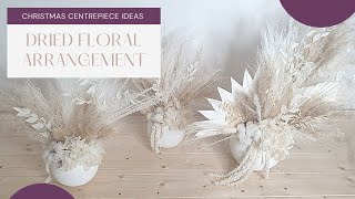 HOW TO CREATE A DRIED FLOWER ARRANGEMENTS  full step by step tutorial [upl. by Nesnej]