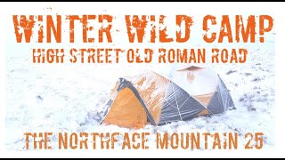 THE NORTH FACE MOUNTAIN 25 WINTER WILD CAMP HIGH STREET ROMAN ROAD [upl. by Euphemiah]