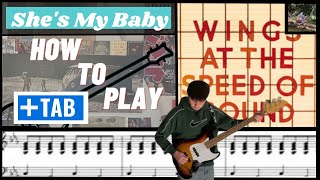 Paul McCartney amp Wings She’s My Baby Bass cover with Play along Tab [upl. by Akcimehs]