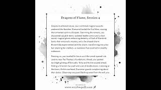 Dragons of Flame Session 4 Recap [upl. by Clayborn]