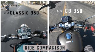 Honda CB 350 vs Classic 350 Tamil comparison Ride Review [upl. by Leuqim82]