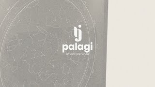 PALAGI  TJ Monterde  OFFICIAL LYRIC VIDEO [upl. by Asecnarf]