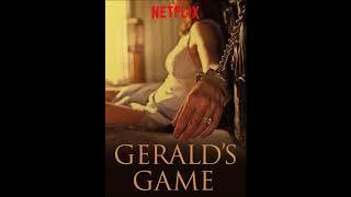 Geralds Game 2017  End Music [upl. by Avid]