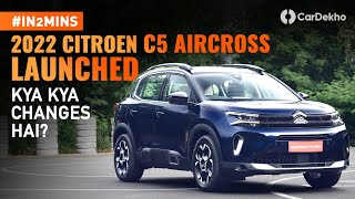 2023 Citroen C5 Aircross Launched  All Changes Explained  in2Mins [upl. by Pulling]