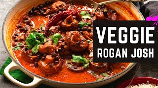 VEGETARIAN ROGAN JOSH Recipe  Mushroom amp Black Chickpea Rogan Josh [upl. by Merta437]