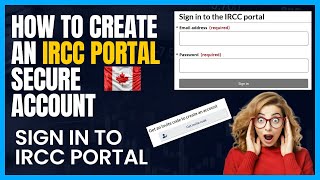 How To Create IRCC Portal Secure Account Step By Step  Canada Immigration Explore [upl. by Fabron]