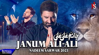 Janum Ali Ali  Nadeem Sarwar  2023  1445 [upl. by Odnalra]