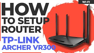 ✅ How to Setup TPLink Archer VR300 [upl. by Schug]