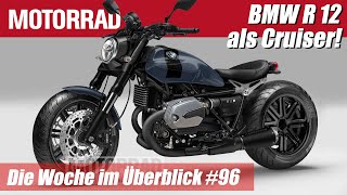 BMW R 12 Cruiser neu für 2024  MOTORRAD Die Woche im Überblick 96 [upl. by Nicholas18]