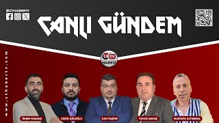 CANLI GÜNDEM CAN TAŞKIN  CEMİL ÇÖLOĞLU  YAVUZ AKKUŞ  ÖMER YASAKÇI  MUSTAFA ALTUNDAL [upl. by Arekat]