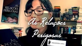 Ligações Perigosas ou As Relações perigosas Choderlos de Laclos  Tatiana Feltrin [upl. by Adnamal]