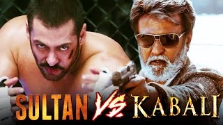 Rajinikanth’s Kabali Will FAIL TO BEAT Salman Khans Sultan [upl. by Korfonta94]