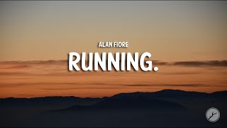 Alon Fiore  running Lyrics [upl. by Tiossem]