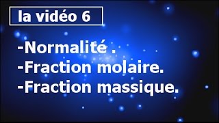 coursexercices chimie des solutionsNormalitéFraction molaireFraction massiquesmpcs2 partie6 [upl. by Eikin172]