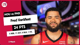 FRED VANVLEET 24 PTS 5 REB 11 AST 0 BLK 1 STL vs PHX  20232024 HOU  2 March Player Highlights [upl. by Lerret]